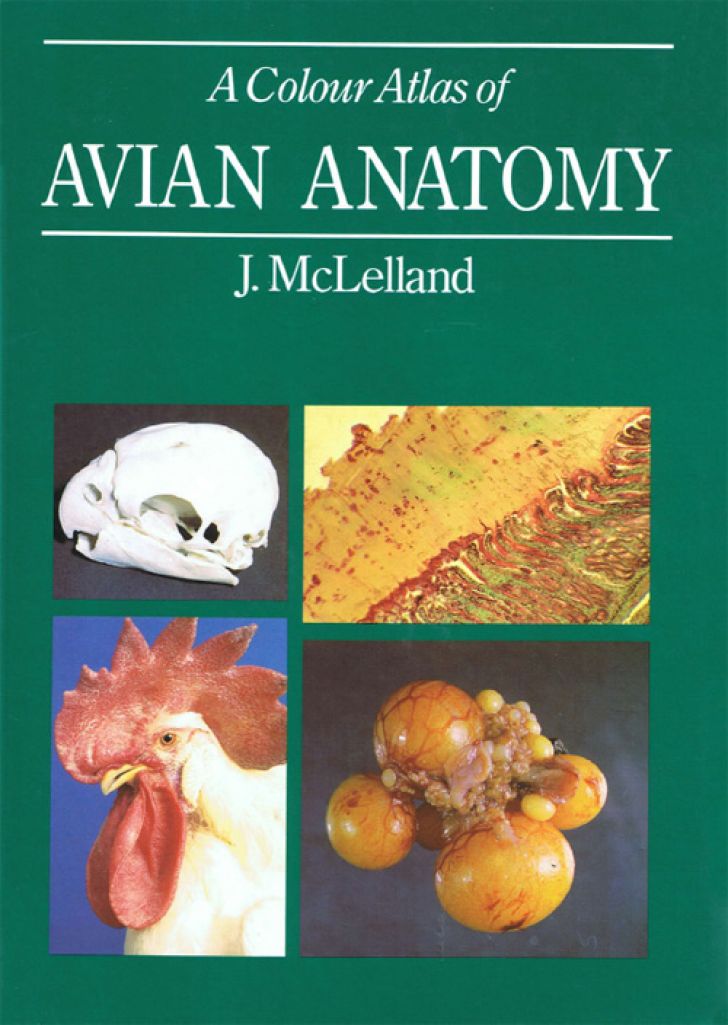 اطلس رنگی آناتومی ماکیان - A Colour Atlas of Avian Anatomy